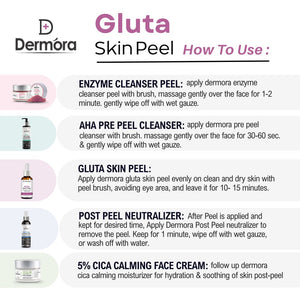 Dermora Professional Gluta Skin Peel Kit With 5-Steps | Enzyme Cleanser Peel (12g) | Pre Peel Cleanser (100ml) | Gluta Skin Peel (30ml) | Post Peel Neutralizer (100ml) | CICA Calming Face Cream (30ml)