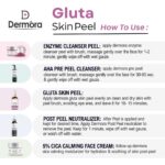 Dermora Professional Gluta Skin Peel Kit With 5-Steps | Enzyme Cleanser Peel (12g) | Pre Peel Cleanser (100ml) | Gluta Skin Peel (30ml) | Post Peel Neutralizer (100ml) | CICA Calming Face Cream (30ml)