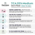 Dermora Professional 25% TCA Mild Skin Peel Kit With 5-Steps | Enzyme Cleanser Peel (12g) | Pre Peel Cleanser (100ml) | 25% TCA Mild Skin Peel (30ml) | Post Peel Neutralizer (100ml) | CICA Calming Face Cream (30ml)